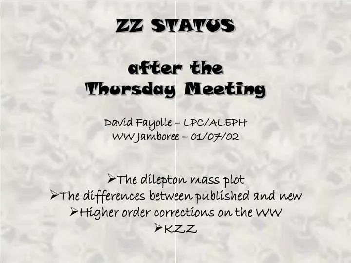 zz status after the thursday meeting