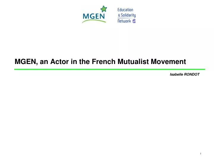 mgen an actor in the french mutualist movement