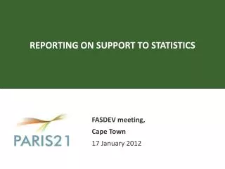 REPORTING ON SUPPORT TO STATISTICS