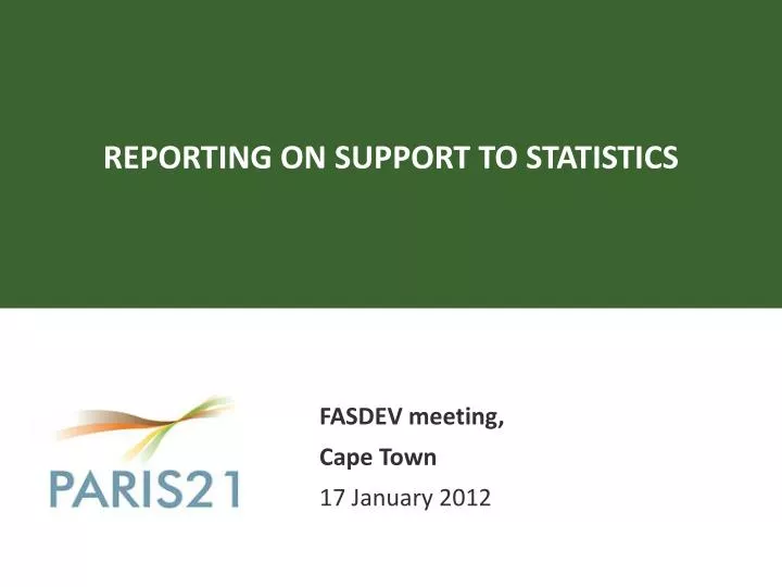 reporting on support to statistics