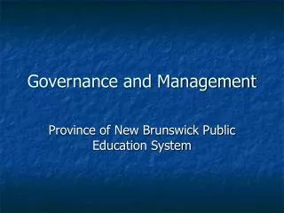Governance and Management