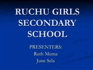 RUCHU GIRLS SECONDARY SCHOOL