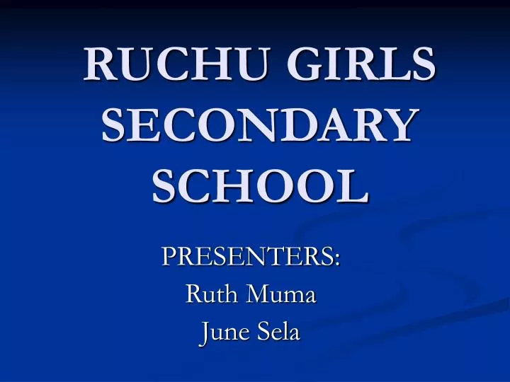ruchu girls secondary school