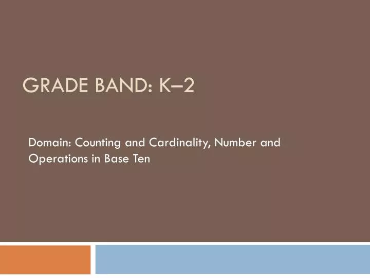 grade band k 2