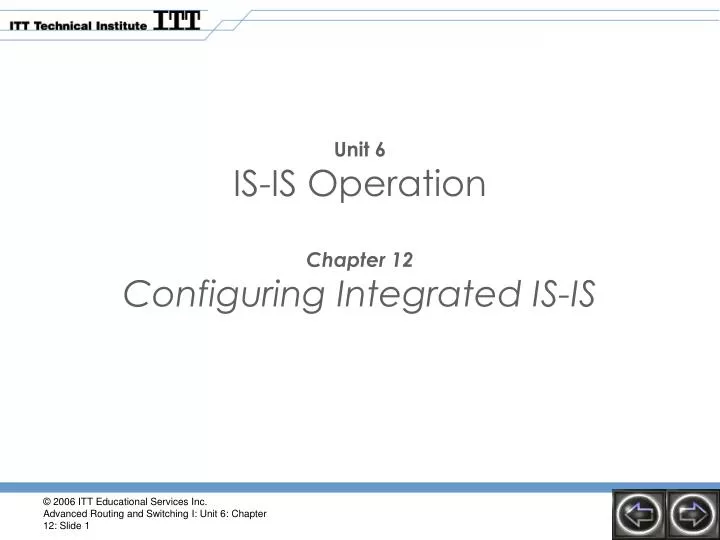 unit 6 is is operation chapter 12 configuring integrated is is