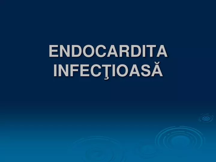 endocardita infec ioa s