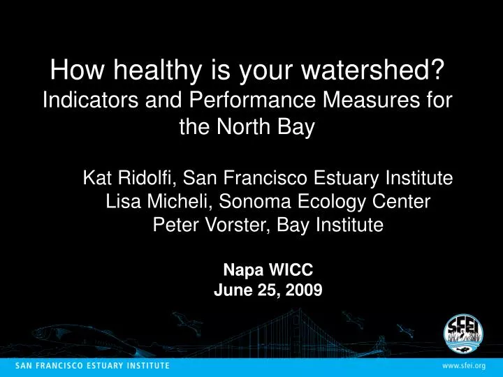 how healthy is your watershed indicators and performance measures for the north bay