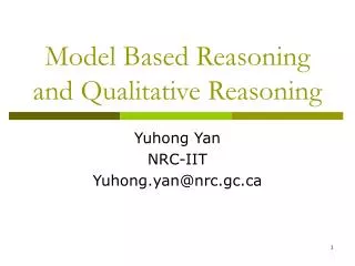 Model Based Reasoning and Qualitative Reasoning