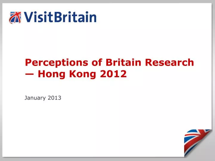 perceptions of britain research hong kong 2012