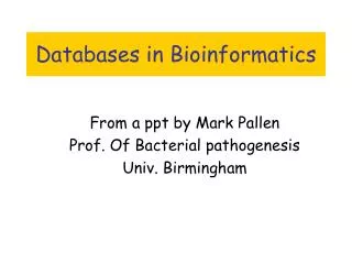 Databases in Bioinformatics