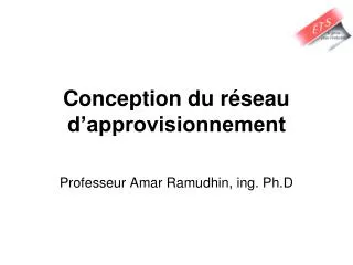 conception du r seau d approvisionnement