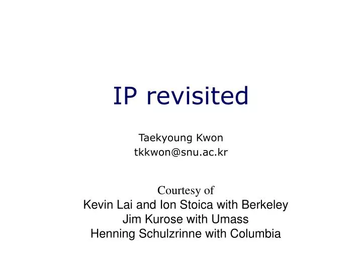 ip revisited