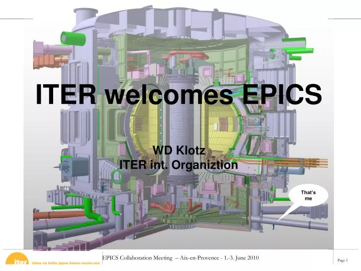 iter welcomes epics wd klotz iter int organiztion