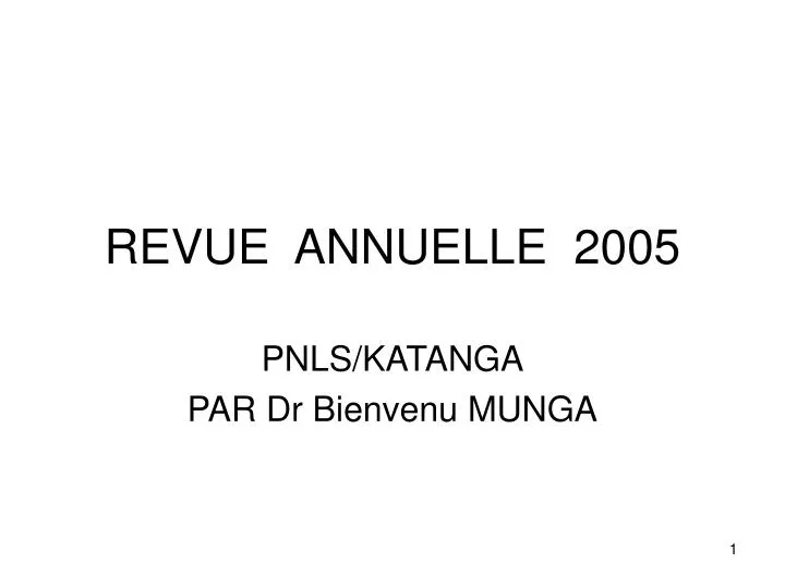revue annuelle 2005