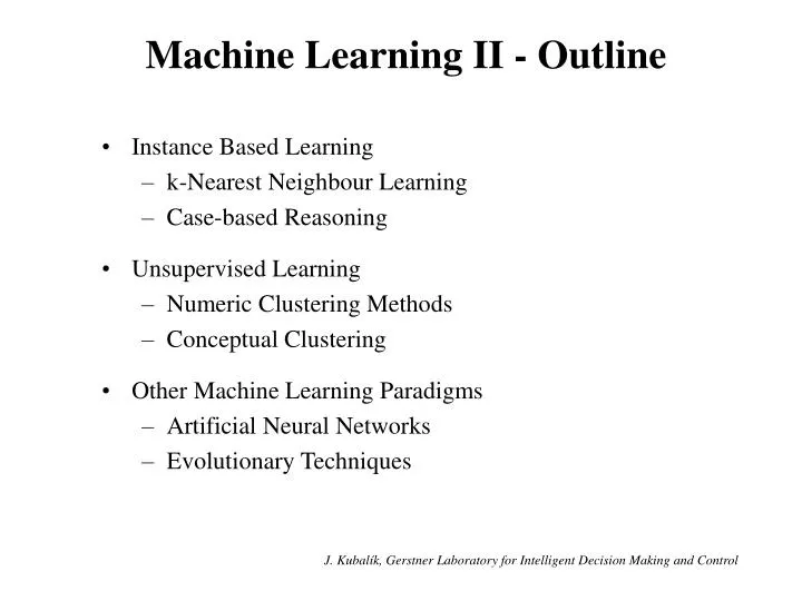 machine learning ii outline