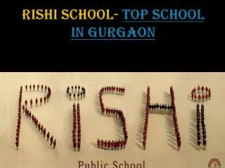 Rishi School- Best Play School in Gurgaon