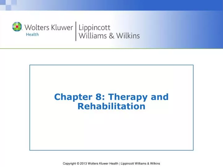 chapter 8 therapy and rehabilitation