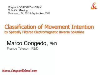 Marco Congedo, PhD France Telecom R&amp;D