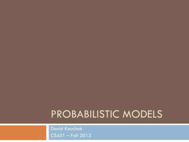 probabilistic models