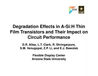 Degradation Effects in A-Si:H Thin Film Transistors and Their Impact on Circuit Performance