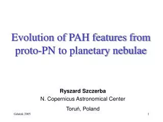 Evolution of PAH features from proto-PN to planetary nebulae