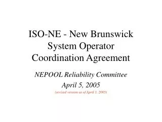 ISO-NE - New Brunswick System Operator Coordination Agreement
