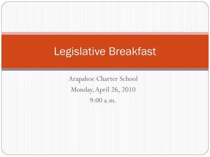 legislative breakfast