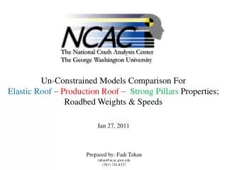 Un-Constrained Models Comparison For