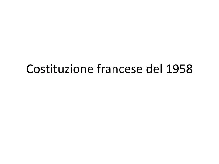 costituzione francese del 1958