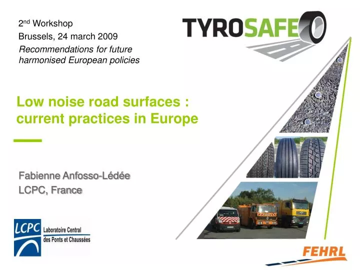low noise road surfaces current practices in europe