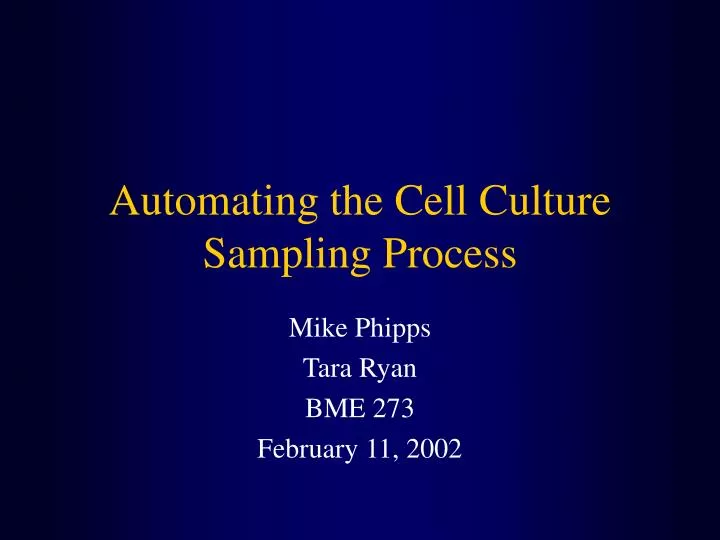 automating the cell culture sampling process