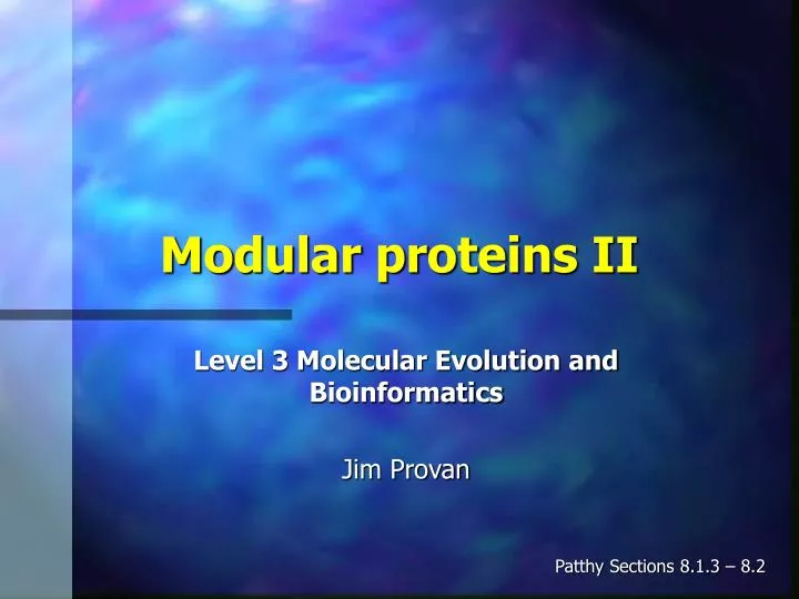 modular proteins ii