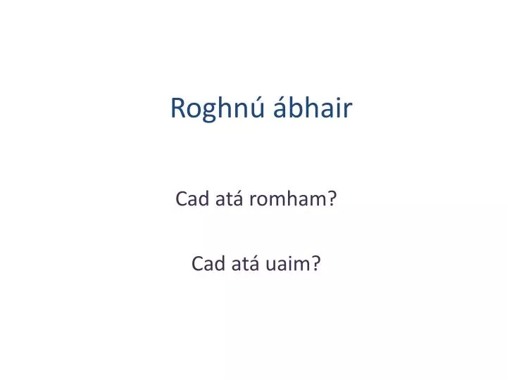 roghn bhair