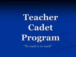 Teacher Cadet Program