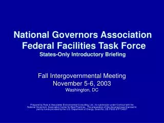 National Governors Association Federal Facilities Task Force States-Only Introductory Briefing