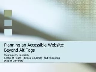 Planning an Accessible Website: Beyond Alt Tags