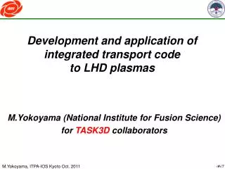 Development and application of integrated transport code to LHD plasmas