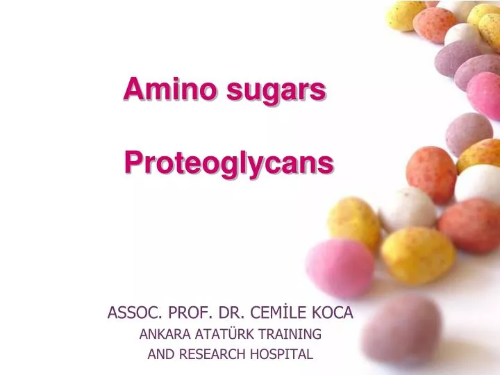 amino sugars proteoglycans