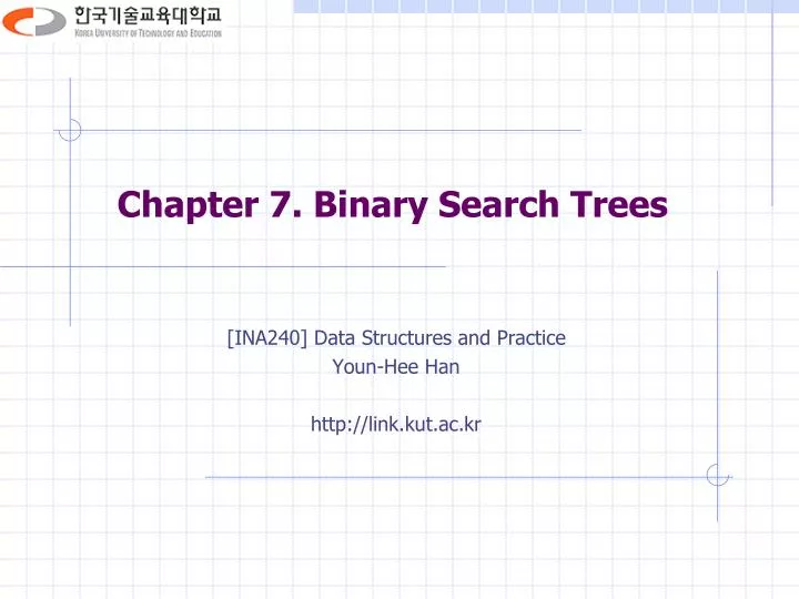 chapter 7 binary search trees