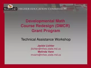 Developmental Math Course Redesign (DMCR) Grant Program Technical Assistance Workshop