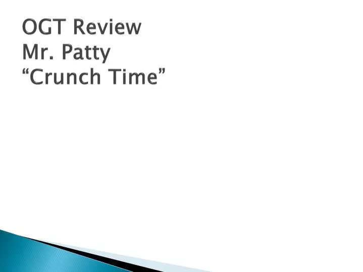 ogt review mr patty crunch time