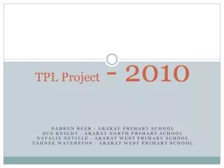 TPL Project - 2010