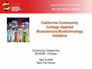 California Community College Applied Biosciences/Biotechnology Initiative
