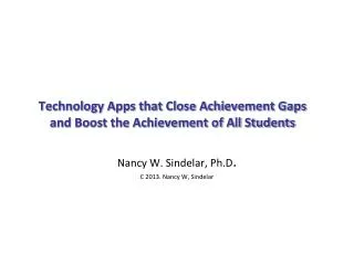 Technology Apps that Close Achievement Gaps and Boost the Achievement of All Students