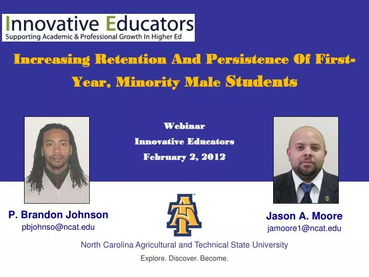 increasing retention and persistence of first year minority male students