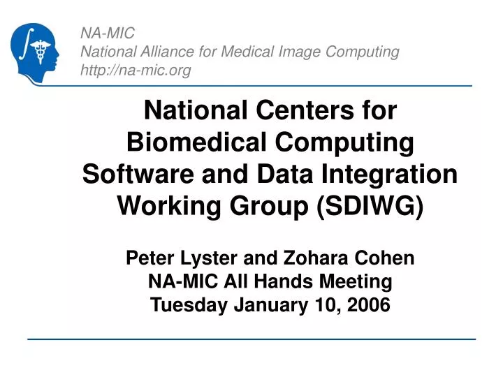 national centers for biomedical computing software and data integration working group sdiwg