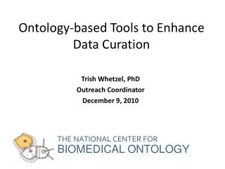Ontology-based Tools to Enhance Data Curation