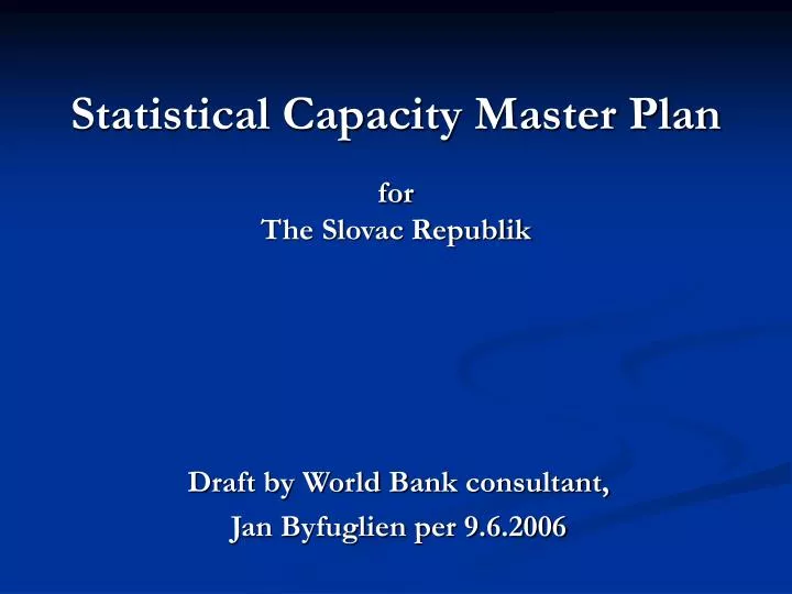 statistical capacity master plan for the slovac republik
