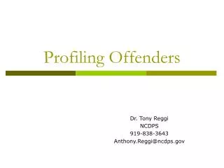 Profiling Offenders