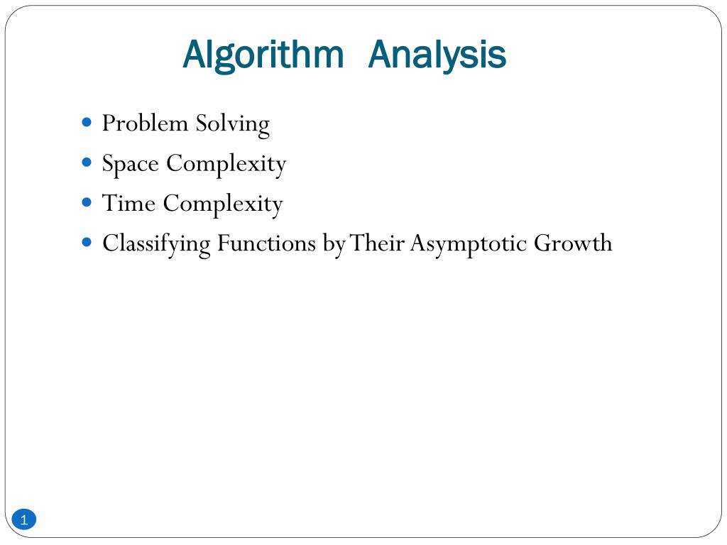 PPT - Algorithm Analysis PowerPoint Presentation, free download - ID ...